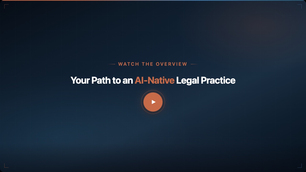 Watch: Your Path to an AI-Native Legal Practice